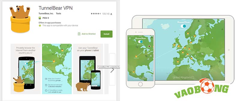 Cài đặt VPN TunnelBear truy cập link vào bóng bị chặn mới nhất