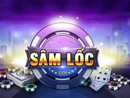 Tìm hiểu cơ bản về game bài Sâm Lốc trực tuyến